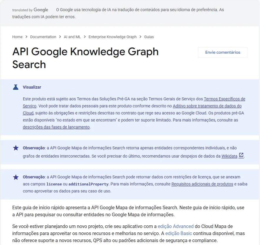Página da documentação do Google Cloud sobre a API Google Knowledge Graph Search, com aviso de produto em pré-lançamento, observação de que a API retorna entidades individuais e não grafos interligados, e a recomendação de usar a edição Advanced em projetos novos.