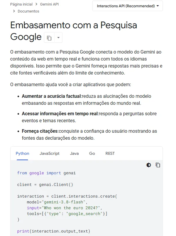 Página Embasamento com a Pesquisa Google da documentação da API Gemini, com a descrição do recurso e um exemplo em Python que cria uma interação com o modelo gemini-3.8-flash e a ferramenta google_search ativada