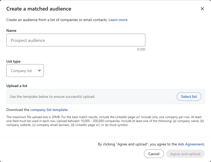 Janela Create a matched audience do Campaign Manager com o campo Name, o tipo Company list selecionado, o botão Select list, o link company list template e o botão Agree and upload