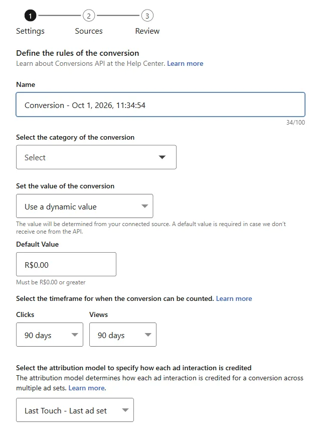 Formulário Create Conversions API conversion na etapa Settings, com campos Name, categoria, valor dinâmico com Default Value em reais, janelas Clicks e Views em 90 days e modelo Last Touch - Last ad set