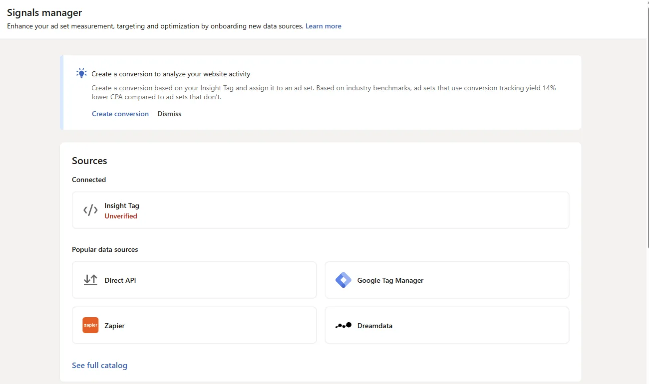 Página Signals manager do Campaign Manager com o bloco Sources mostrando o Insight Tag com status Unverified e as fontes populares Direct API, Google Tag Manager, Zapier e Dreamdata