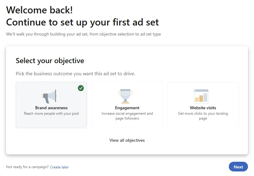 Tela Select your objective do Campaign Manager com os cartões Brand awareness, marcado, Engagement e Website visits, o link View all objectives e os botões Create later e Next
