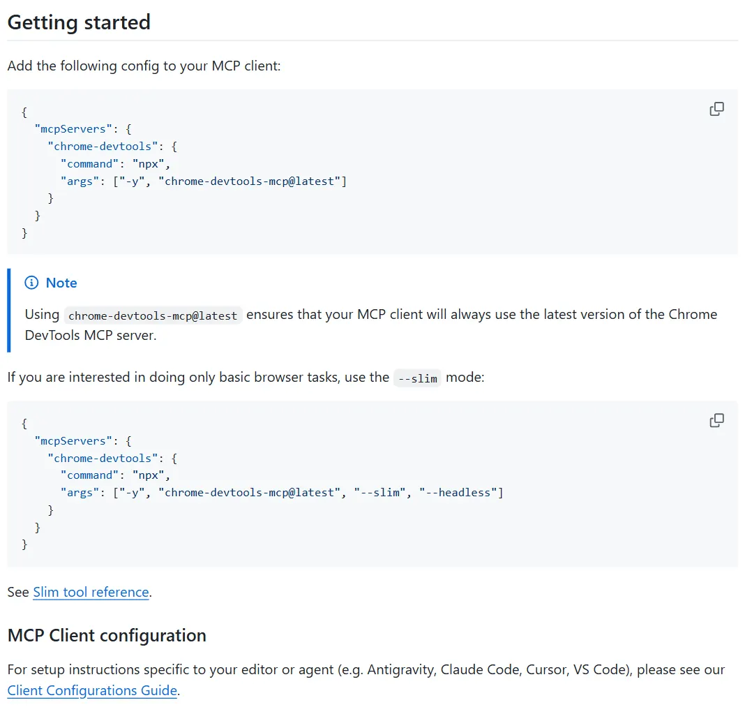 Trecho da documentação oficial do chrome-devtools-mcp no GitHub com a seção Getting started: um bloco JSON mcpServers com o servidor chrome-devtools rodando npx com os argumentos -y e chrome-devtools-mcp@latest, uma nota sobre usar a versão latest e um segundo bloco com as flags --slim e --headless.
