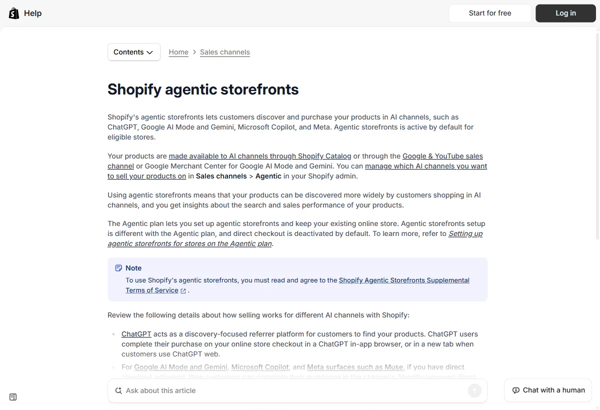 Central de Ajuda da Shopify, artigo Shopify agentic storefronts: produtos descobertos e comprados em canais de IA como ChatGPT, Google AI Mode e Gemini, Microsoft Copilot e Meta, ativo por padrão para lojas elegíveis, com gestão dos canais em Sales channels, Agentic, e a nota sobre o ChatGPT funcionar como canal de descoberta com compra no checkout da loja.