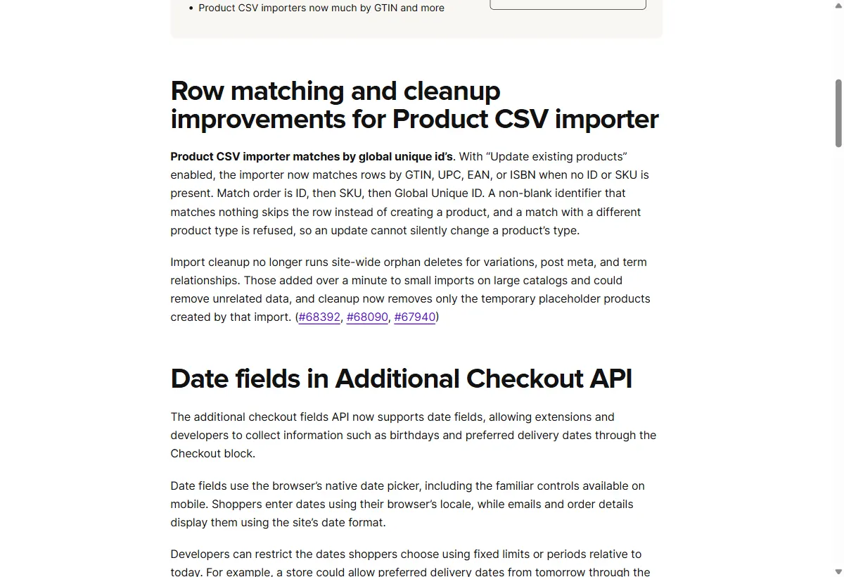 Notas de pré-lançamento do WooCommerce 11.2 no blog de desenvolvedores: o importador de CSV de produtos passa a casar linhas por GTIN, UPC, EAN ou ISBN quando não há ID nem SKU, na ordem ID, SKU e identificador global, e a limpeza da importação deixa de apagar dados órfãos do site inteiro.